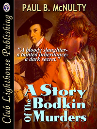 A Story of The Bodkin Murders